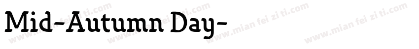 Mid-Autumn Day字体转换